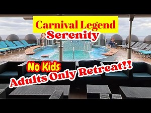 ADULTS ONLY Retreat/ Deck Tour/Carnival Legend April 2025