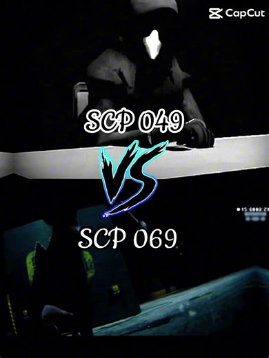 SCP 049 VS SCP 069