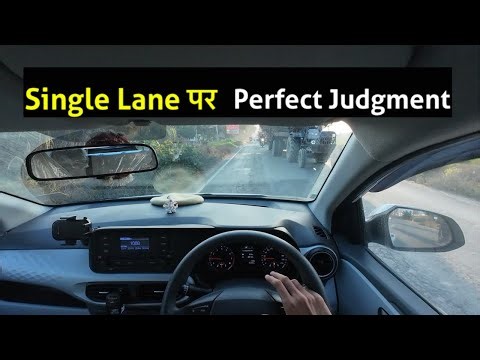 Single Lane Road Judgement | Driving Tips for Beginners (India)