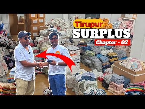 Tirupur Surplus #Chapter -02