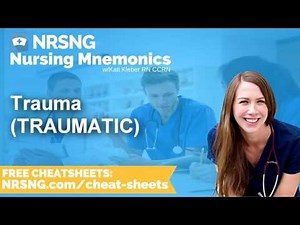 Trauma TRAUMATIC Nursing Mnemonics, Nursing School Study Tips