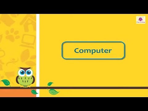 Computer | Science and Technology | Now You Know Book 1 | Periwinkle