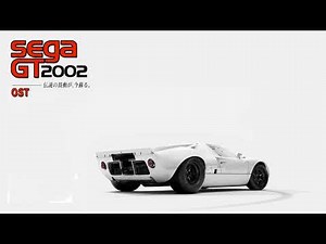 Sega GT 2002 OST - Sega GT 2002 (HQ)