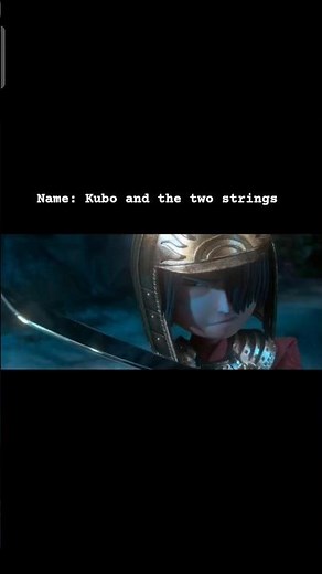 Name: Kubo and the two strings #movie #animation #fantasy #action #adventure
