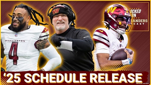 2025 Washington Commanders SCHEDULE BREAKDOWN: Traps, Wins, and What it Means