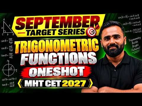 🔴 LIVE| Trigonometric Functions|September Target Series| MATHS MHTCET 2027|Pradeep Giri Sir