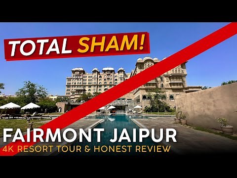 FAIRMONT JAIPUR Jaipur, India 🇮🇳【4K Hotel Tour & Review】An Absolute SHAM