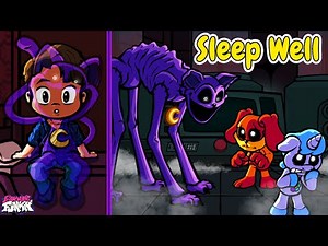 FNF: Sleep Well // New Phases // Poppy Playtime 3 Mod █ Friday Night Funkin' █