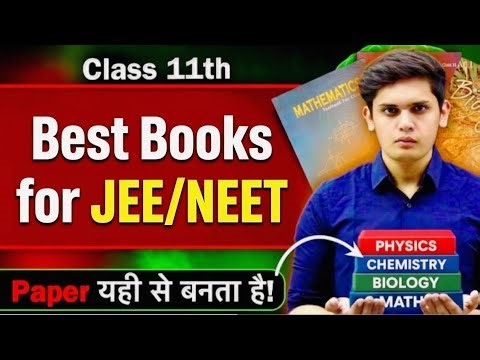 Best Books For JEE/NEET 🔥| Complete Guide to Score 95% in class 11th 