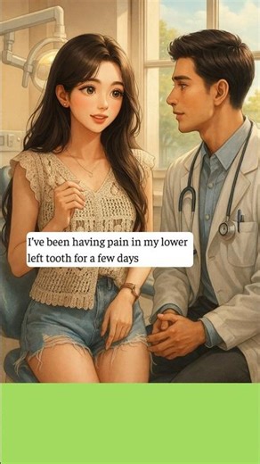 💬 Everyday English 🩺 At Dental Clinic #DailyEnglish