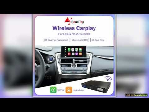 Road Top Android Auto Wireless Carplay for Lexus NX 20142019 Support Map Music Youtube Bluetooth Ca