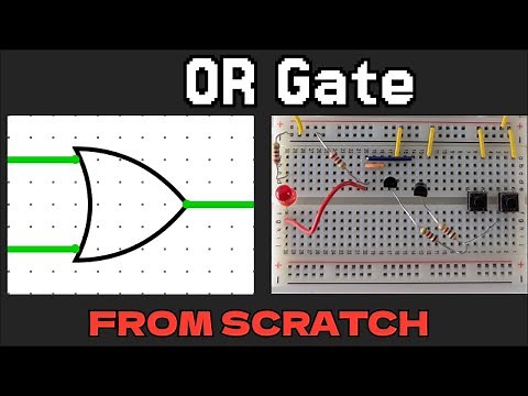 OR Gate from Scratch (How-To, Using Transistors)