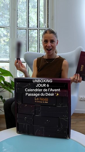 Unboxing du Calendrier de l'Avent Passage du Désir