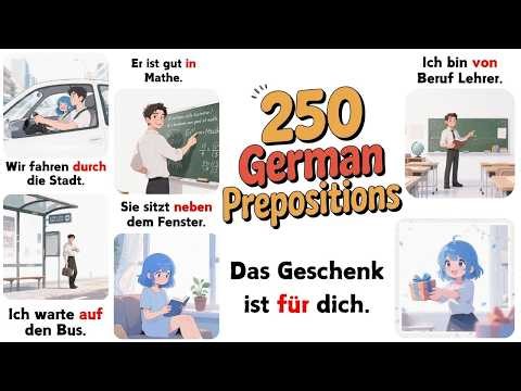 Learn German with Easy Phrases for Beginners (A1–B1) 250+ German Prepositions in Sentences