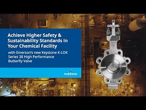 Keystone Series 38 High Performance Butterfly Valve Product Feature Video
