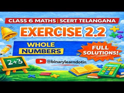 EXERCISE_2.2 WHOLE NUMBERS SCERT TELANGANA