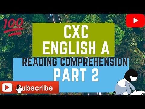 CXC English A Reading Comprehension Pt 2 2016