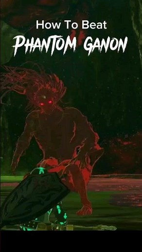How To Beat Phantom Ganon