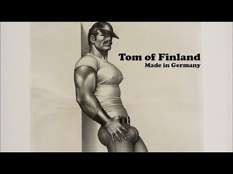 Tom of Finland. Made in Germany