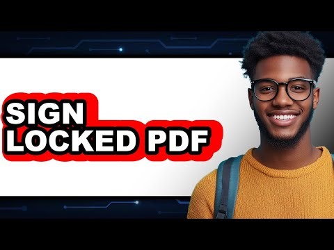 How to Sign Locked PDF