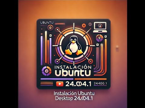 Instalación Completa de Ubuntu Desktop 24.04.1 en 2024 | Guía Paso a Paso para Principiantes