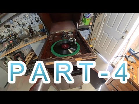 Victrola Talking Machine Part 4 - 12/8/2025