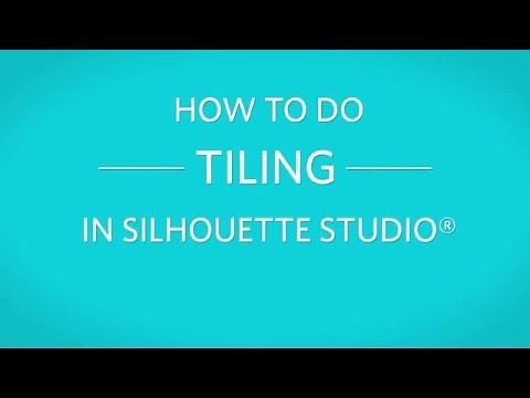 Silhouette Screencast - How to do Tiling in Silhouette Studio® Business Edition