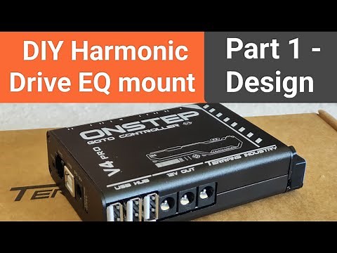 DIY Harmonic Drive Equatorial astrophotography mount Part 1 - Design