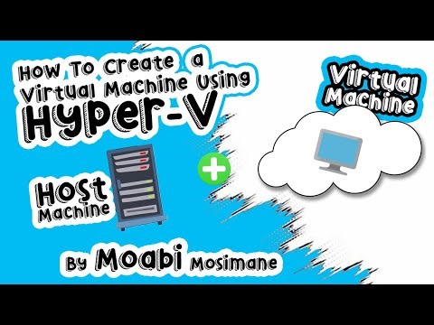 How to create a Virtual Machine using Hyper V Manager - EP 4
