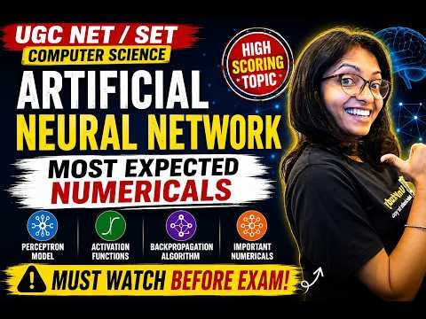 🧠 Artificial Neural Network Most Expected Numericals | Must Watch Before UGC NET / SET CS Exam 🔥