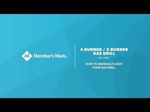 How to manually light your gas grill - Member's Mark 4 Burner and 5 Burner Gas Grill.