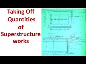 Taking off Quantities of Superstructure works| Measurements