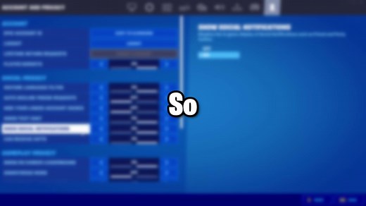 Fortnite Notification Issues: Bring Back Social Settings