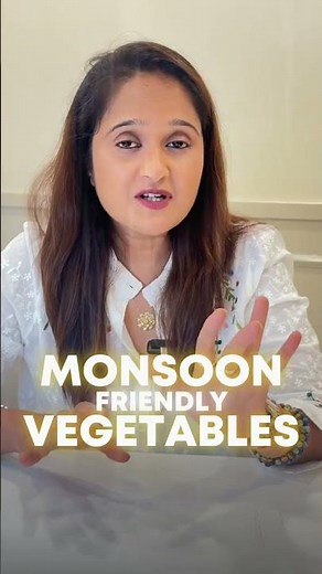 Monsoon Special Vegetables | What to Eat in Rainy Season | Avoid Leafy Greens