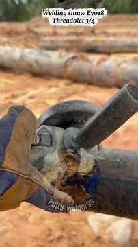 Welding smaw E7018 Threadolet 3/4 🧑‍🏭🔥 #welder #creator #viral #fyp #shorts