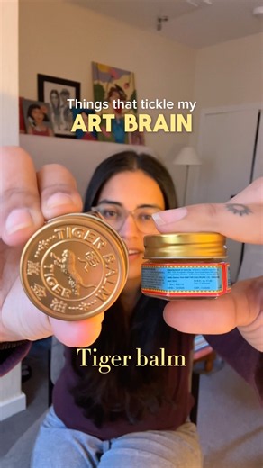 Art Brain! Check out description for the interesting story behind the Tiger Balm 🤗