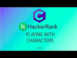 2.1 : Playing With Characters(Dynamic Approach) | Hackerrank C Solutions
