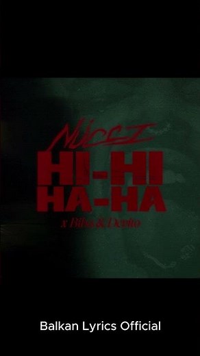 Hi - hi Ha - ha (Official lyrics Video) - Nucci