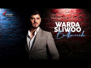 Warda Sliwoo - Balbaneh | Assyrian Song