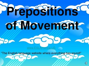 PPT - Prepositions of Movement PowerPoint Presentation, free download - ID:481687