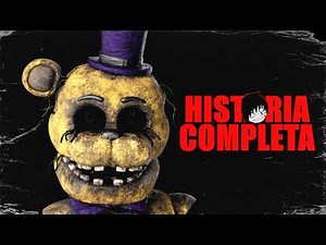 el LORE completo de FIVE NIGHTS AT FREDDY'S