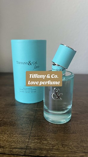 Tiffany & Co. Love Eau de Parfum Unboxing and Review