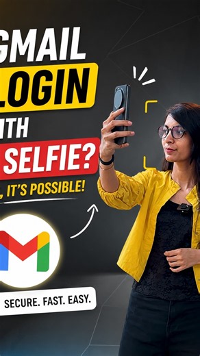 Login to Gmail With Just a Selfie!