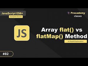 JavaScript Flat vs FlatMap: Cleaning Up Nested Arrays for Good (#82)