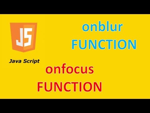 how to use Onfoucs & Onblur function in JavaScript Complete understanding of onfocus and onblur e...