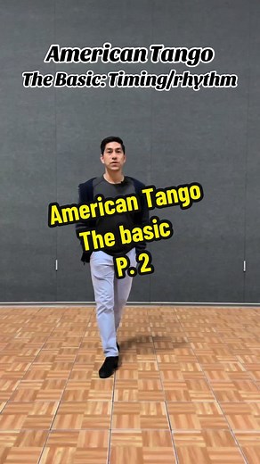 American Tango: The Basic Steps and Rhythm Techniques
