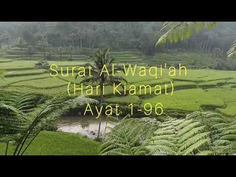 Surah Al-Waqi'ah (The Day of Judgment) verses 1-96