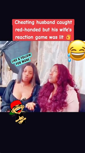 12K views · 519 reactions | Cheating husband caught red-handed but his wife's reaction game was lit  . #reelsfyp #comedy #fyp #funnyvideos #nigeria #ghana #fun #Africa #fbreelsfyp* #fbviralreels | Ibraham Sa | Facebook
