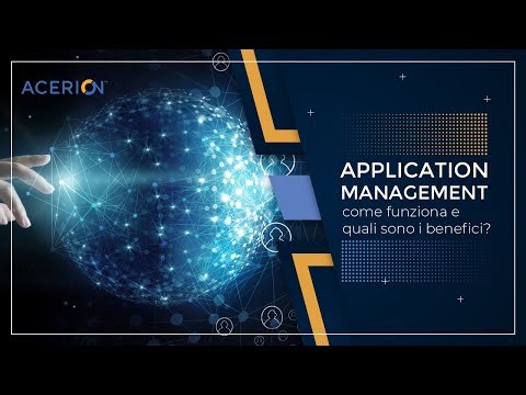 Application Management: come funziona e quali sono i benefici?