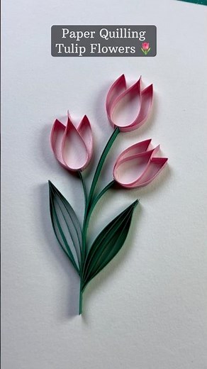 Paper Quilling Tulip Flowers 🌷 | How to Make Quilling Flowers #flowers #tulip #quilling #diy